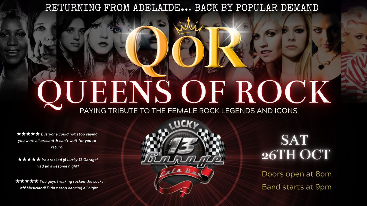 QUEENS OF ROCK return to Lucky 13 Garage (MELB)