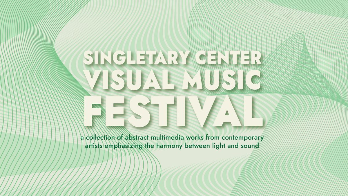 Singletary Center Visual Music Festival