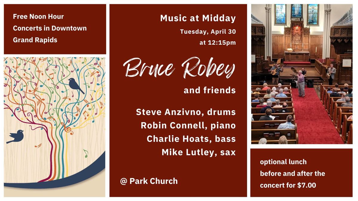 Music at Midday: Bruce Robey and Friends