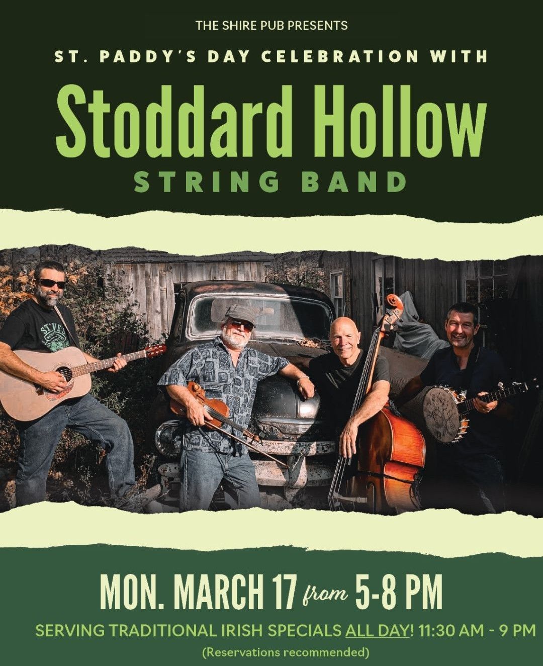 ST. PADDY\u2019S DAY CELEBRATION LIVE MUSIC BY STODDARD HOLLOW STRING BAND 5PM-8PM