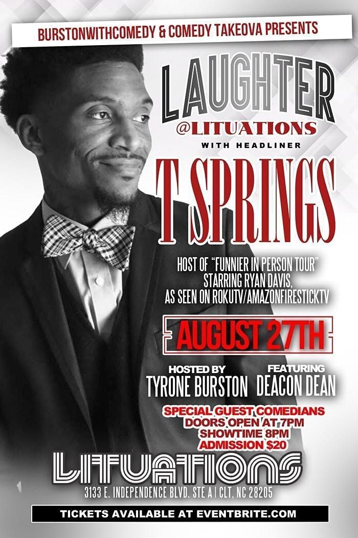 Comedian T Springs Live @ Lituations