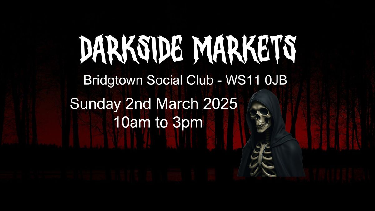 Darkside Markets - Bridgtown WS11 0JB 