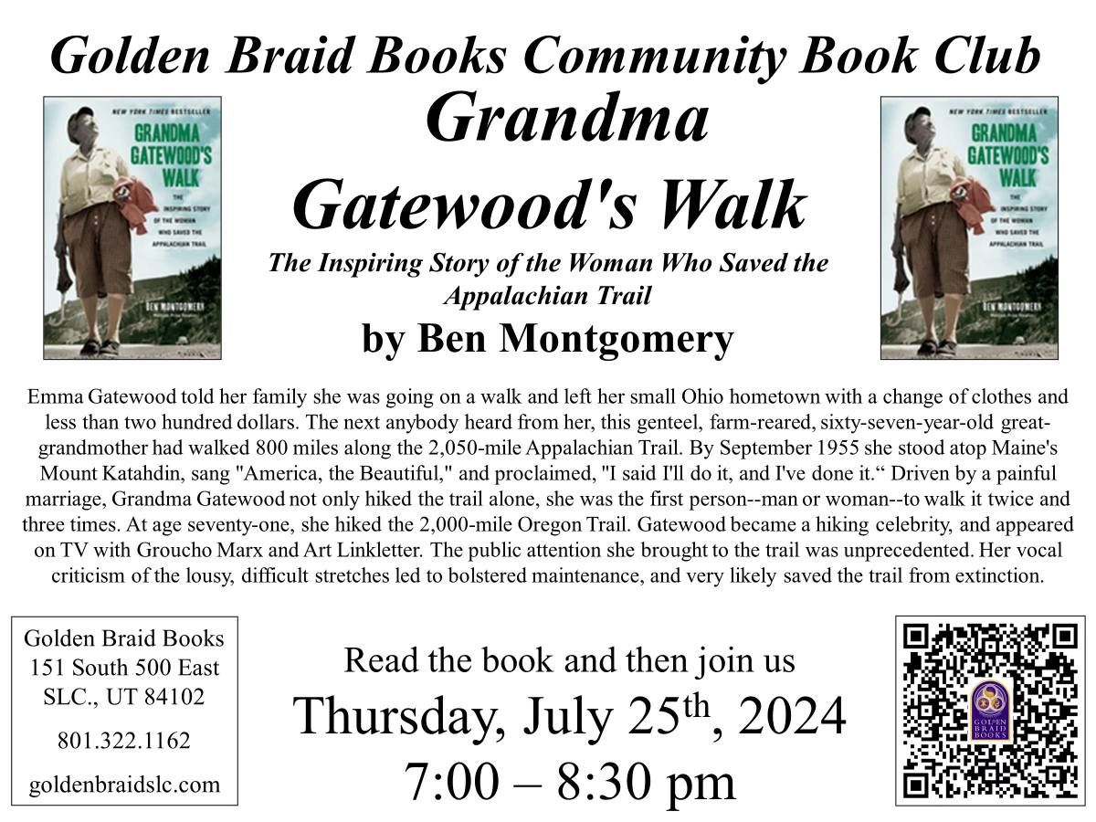 Golden Braid Book Club - Grandma Gatewood's Walk by Ben Montgomery