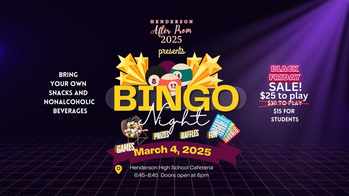 BINGO - Benefits Henderson High School After Prom