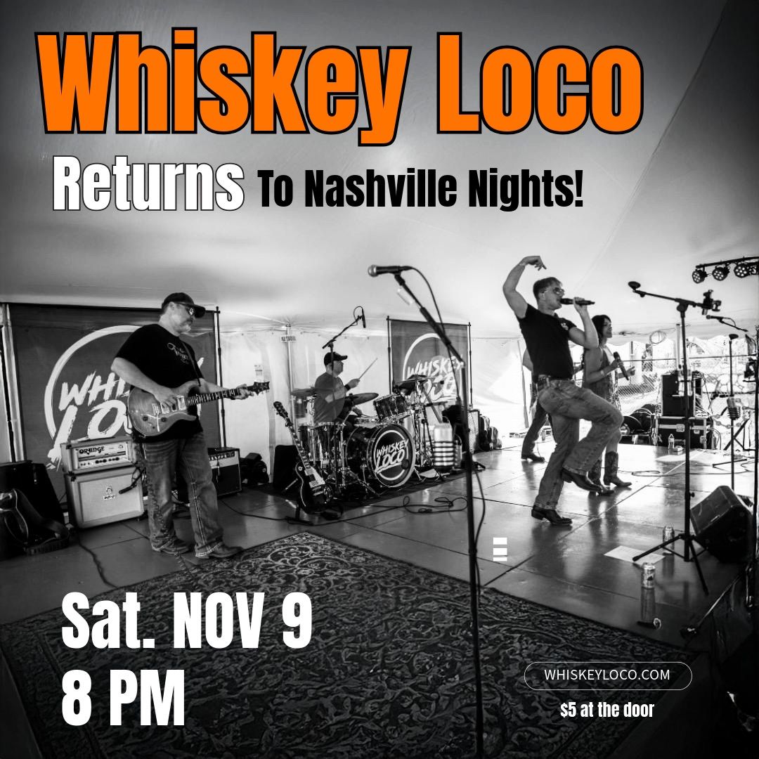 Whiskey Loco returns to Akron!