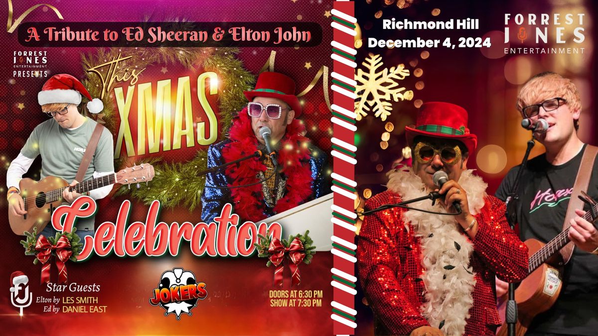 THIS CHRISTMAS - Tribute of Elton John & Ed Sheeran - Richmond Hill - Joker's Comedy Club