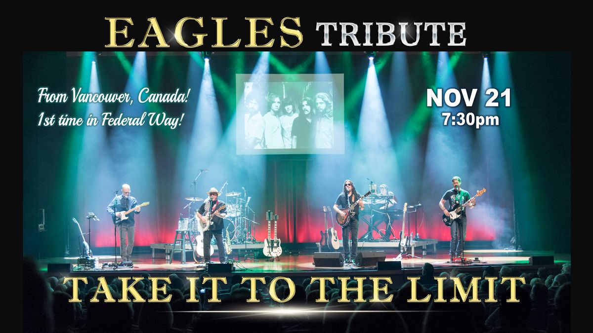 Take It To The Limit- A Tribute To The Eagles