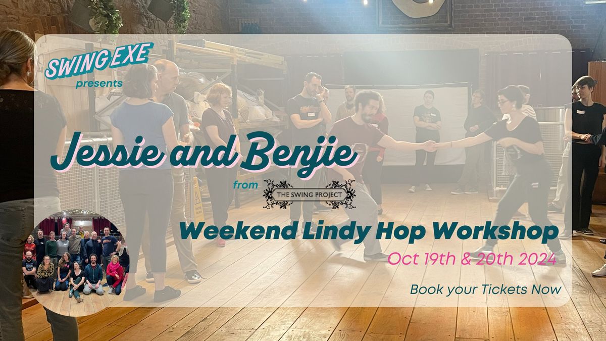 Lindy Hop Weekend with Jessie & Benjie