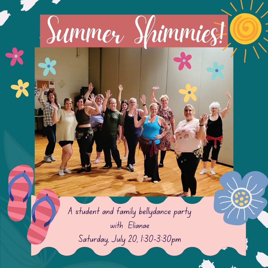 Summer Shimmies - Insider's only hafla for students of Acceleration Dance!