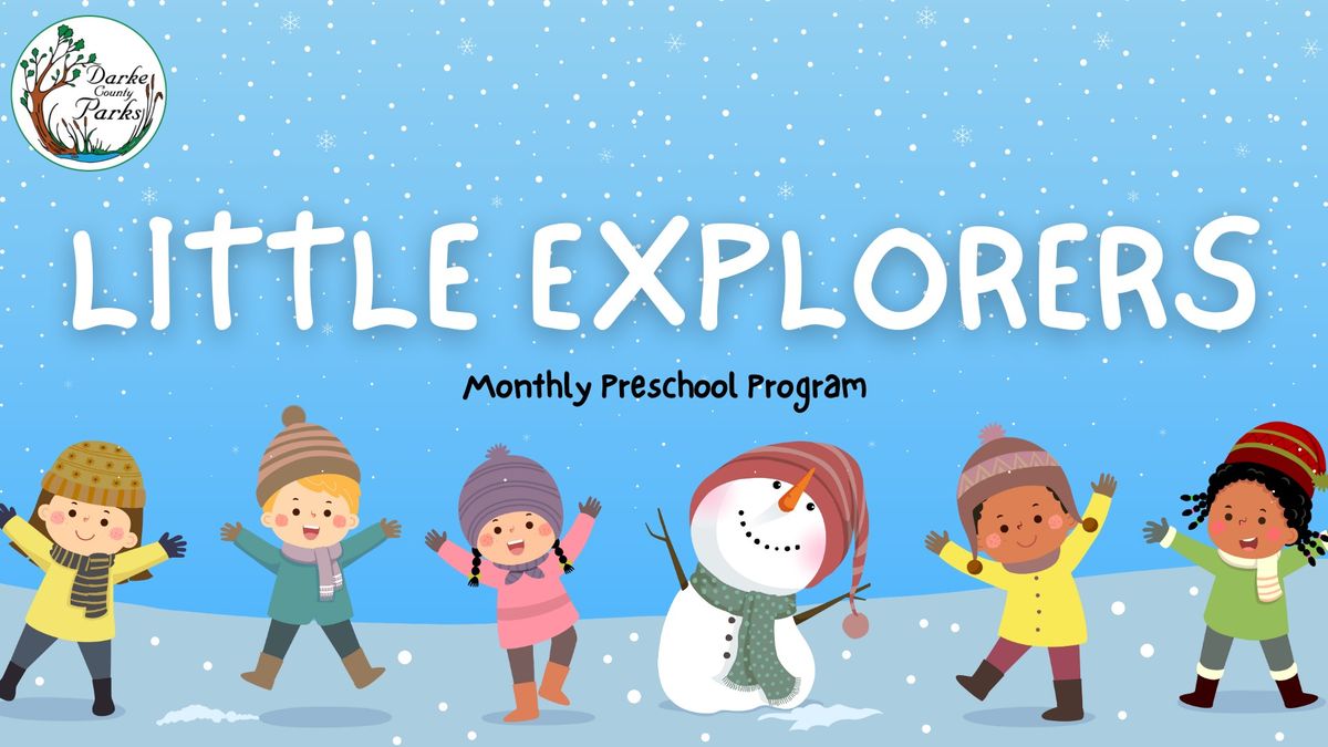 Little Explorers Preschool Program-January