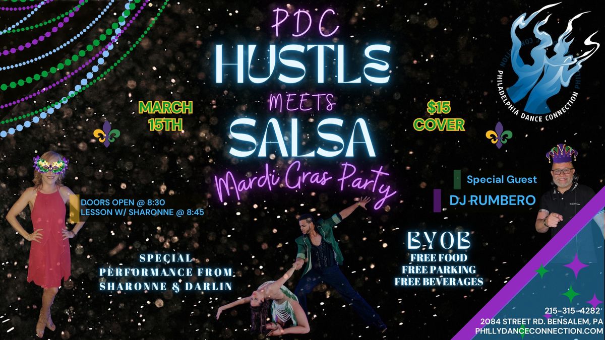 PDC "Hustle Meets Salsa" Mardi Gras Party