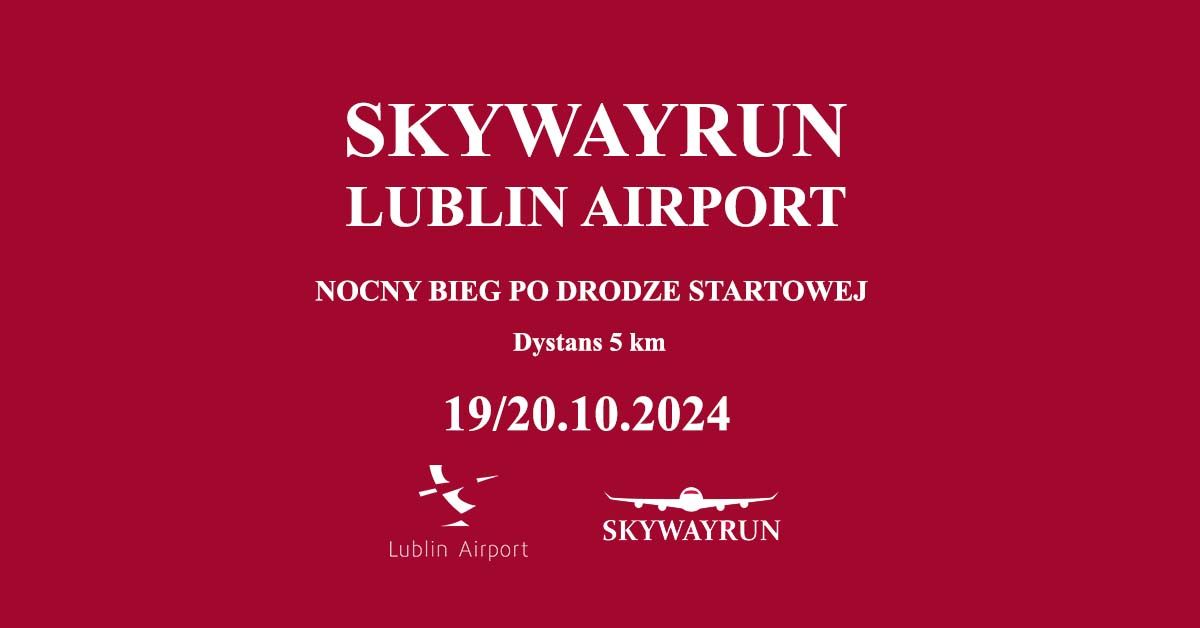 Skywayrun Lublin Airport