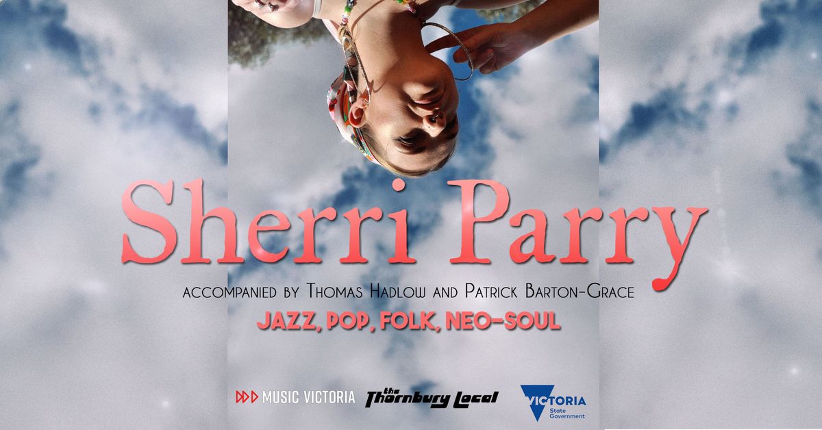 Sherri Parry Trio - Thornbuy Local