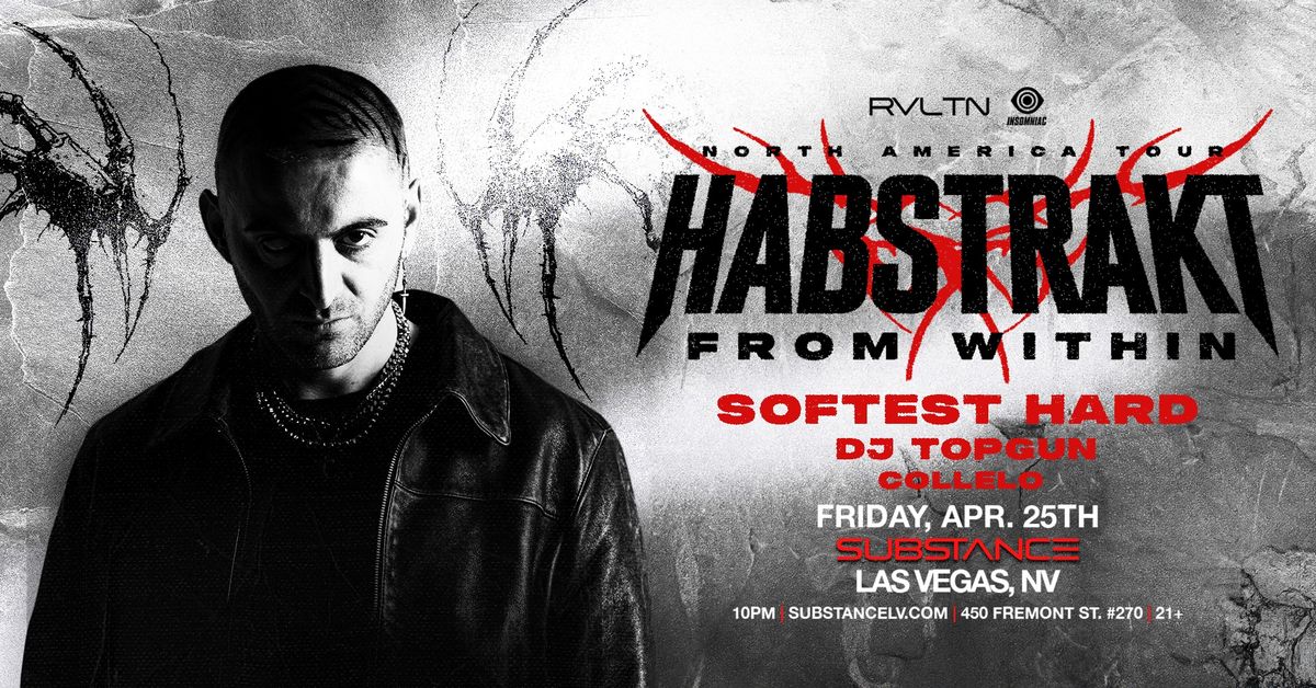 RVLTN & Insomniac presents: HABSTRAKT + More! 