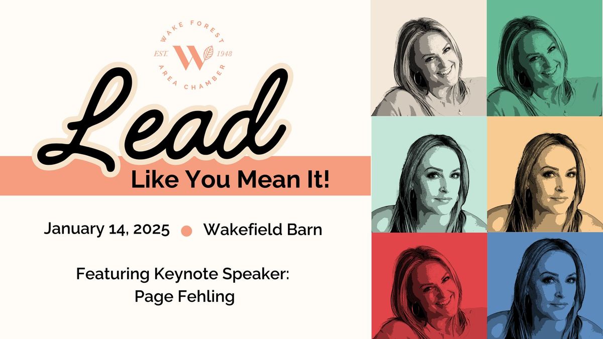 Lead Like You Mean It! 2025 Women's Leadership Summit 