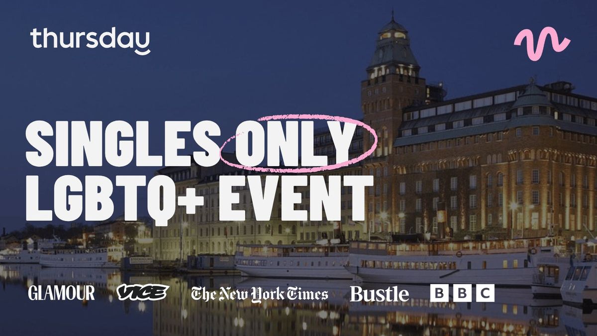 Thursday | LGBTQ+ Event - STRAND | Stockholm