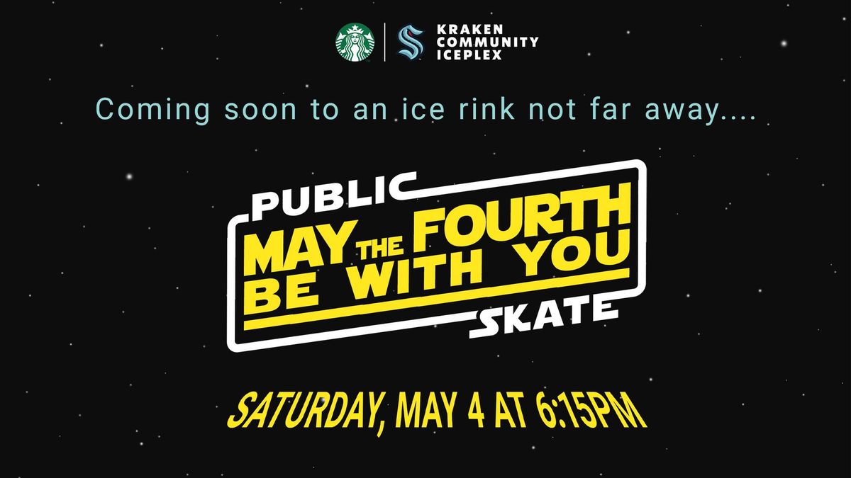 May the Fourth be With You Public Skate