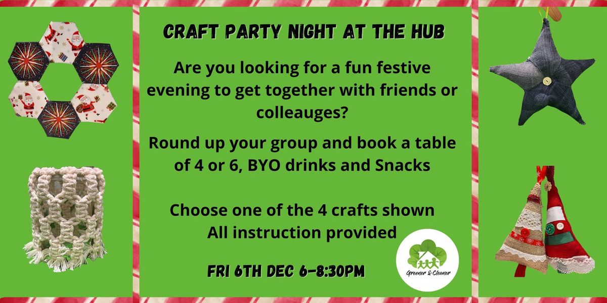 Craft Party Night at The Hub