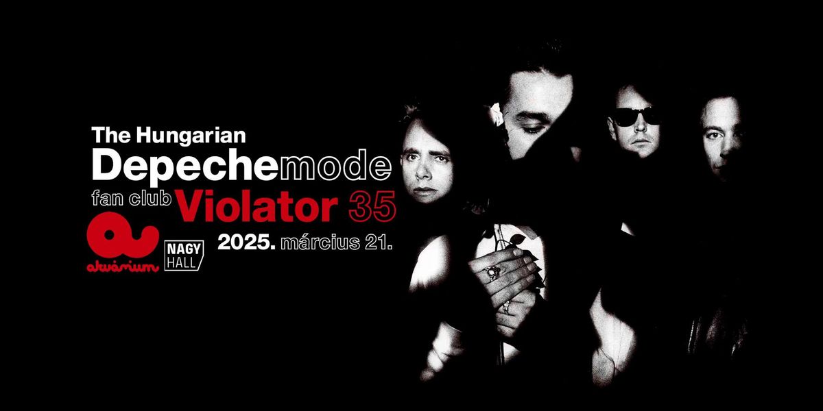 The Hungarian Depeche Mode Fan Club: VIOLATOR 35