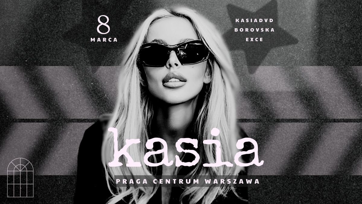 KASIA | Warszawa