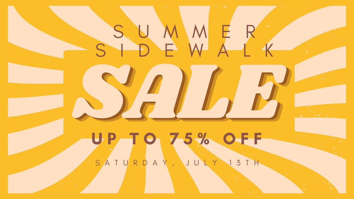Summer Sidewalk Sale - All Locations 