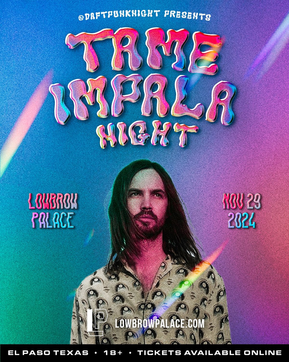 Tame Impala Dance Night - Lowbrow Palace