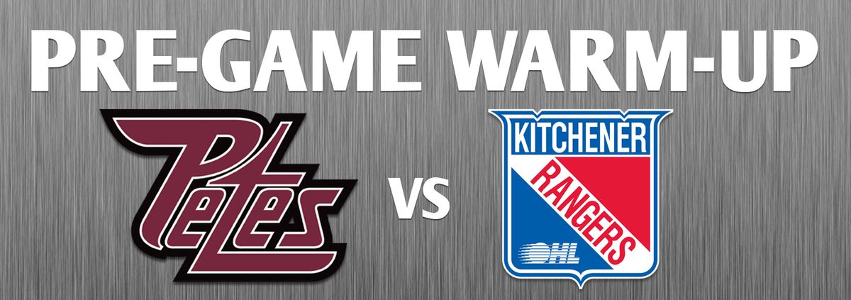 Peterborough Petes vs. Kitchener Rangers