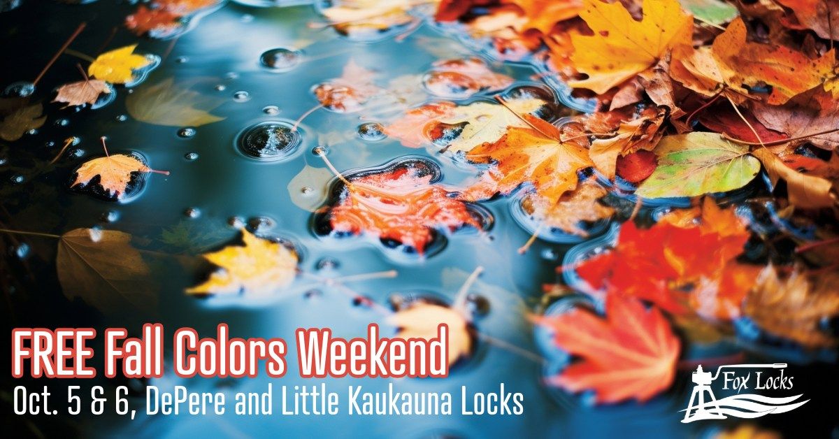 FREE FALL COLORS WEEKEND!