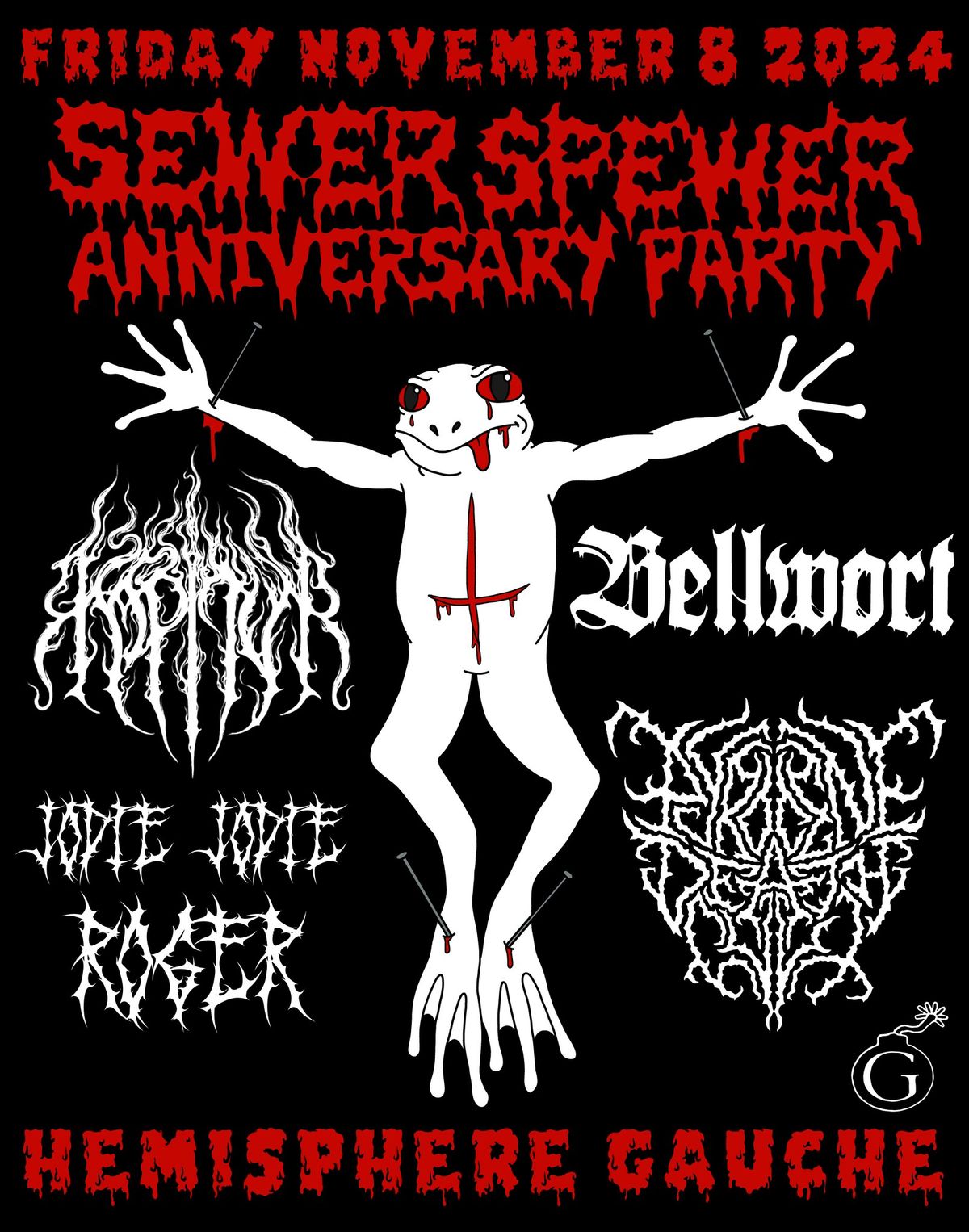 SEWER SPEWER ANNIVERSARY! w\/ Kapitur, Bellwort, Jodie Jodie Roger & Pyrocene Death Cult