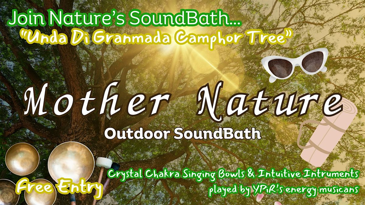 Mother Nature Sound Bath