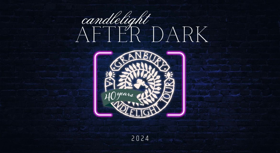 Candlelight After Dark!