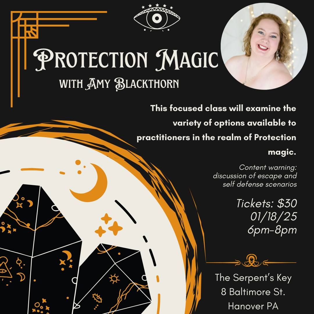 Protection Magic with Amy Blackthorn