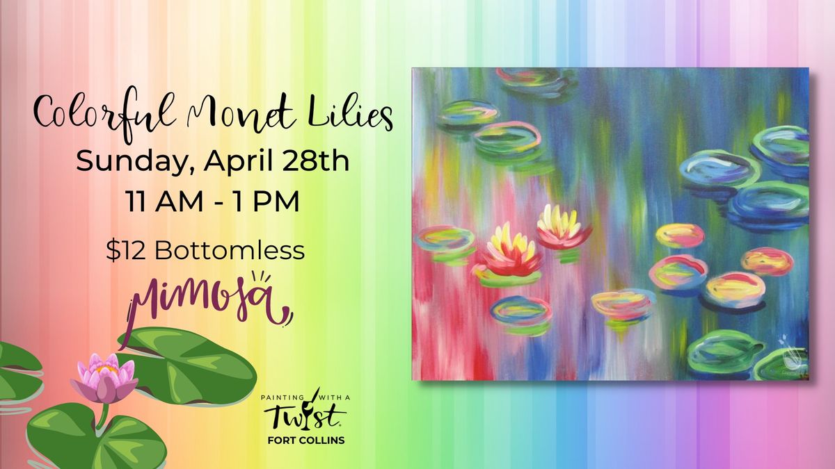 Colorful Monet Lilies: $12 Bottomless Mimosas