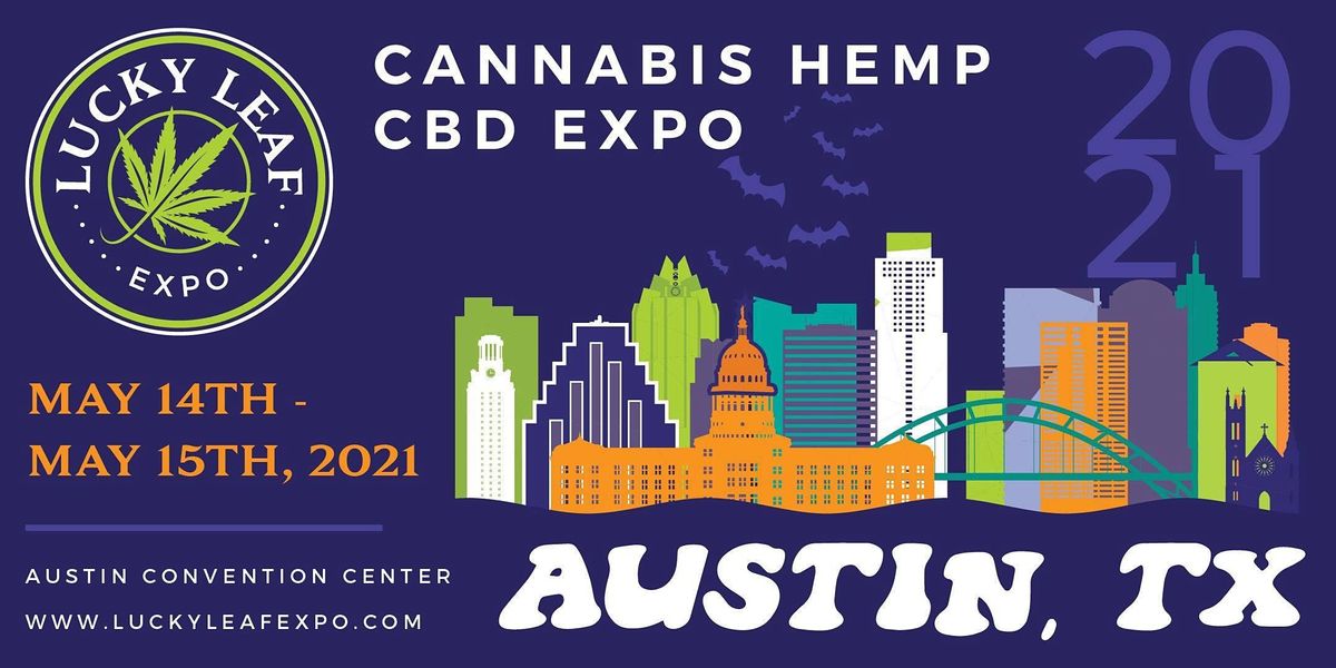 Lucky Leaf Expo Austin 2021