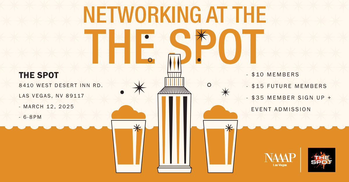 NAAAP Networking @ The Spot LV