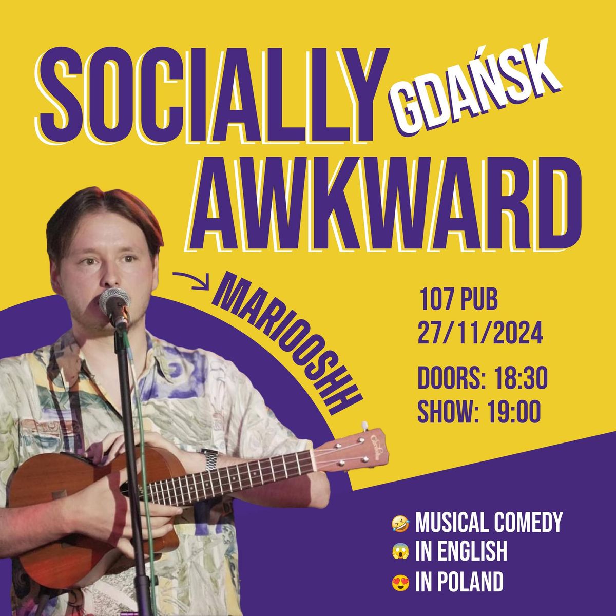 Musical Stand-up Comedy in ENGLISH \u2022 Gda\u0144sk \u2022 \u201cSocially Awkward\u201d \u2022 Mariooshh