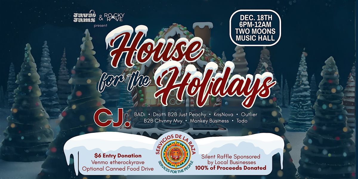 House for The Holidays  Charity Event Two Moons