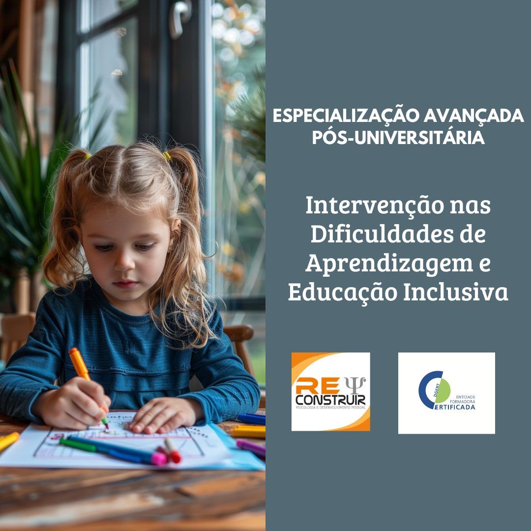 Especializa\u00e7\u00e3o Avan\u00e7ada P\u00f3s-universit\u00e1ria | Interven\u00e7\u00e3o nas Dificuldades de Aprendizagem - Online