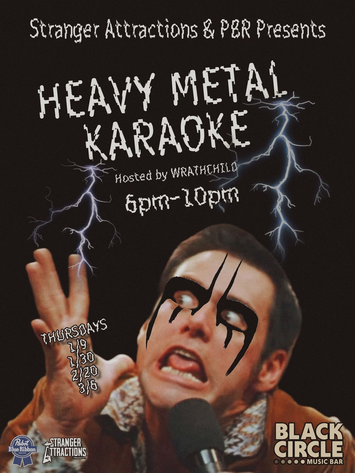 Pabst Blue Ribbon Presents: HEAVY METAL KARAOKE at BLACK CIRCLE!!! 