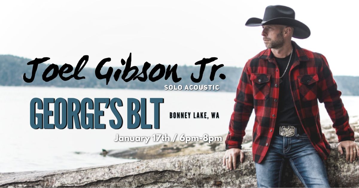 Joel Gibson Jr. @ George\u2019s BLT