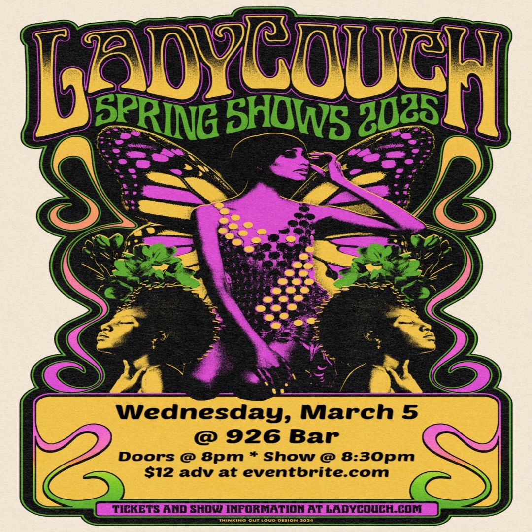 Ladycouch (Nashville) w\/ Peak Dive, band tba at 926 Bar - Wed March 5