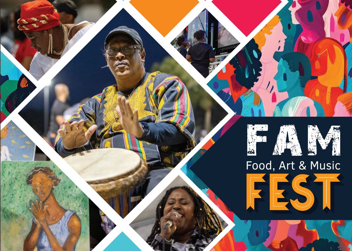 FAM Fest \u2013 a celebration of Black culture through Food, Art, and Music