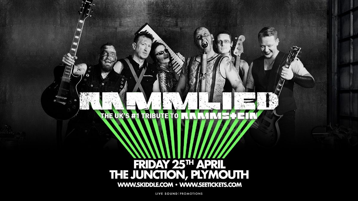 RAMMLIED (The UK's #1 Rammstein Tribute) @ The Junction, Plymouth | 25.04.25