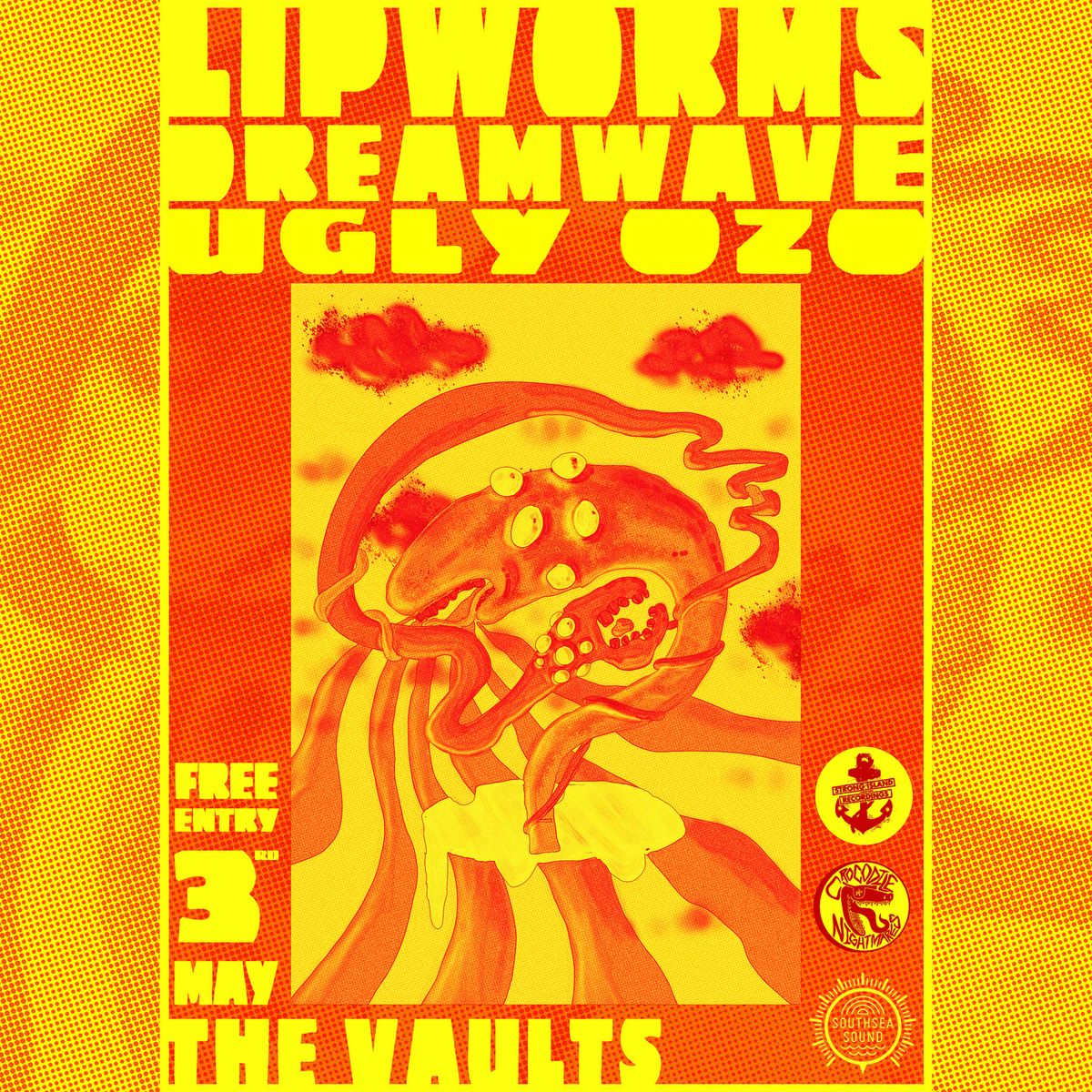 SIR & CN Presents: LIPWORMS + DREAMWAVE + ugly ozo (Free entry)