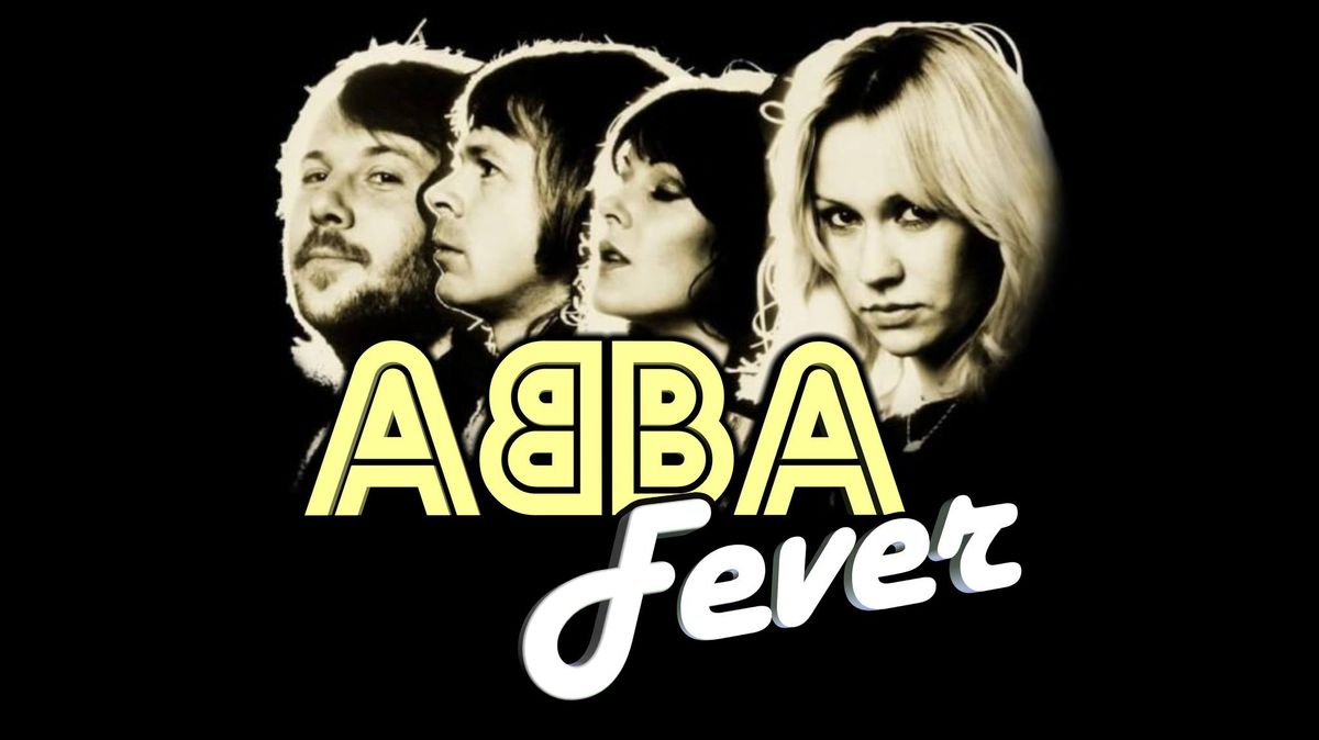 ABBA Fever - Welland Legion Auditorium
