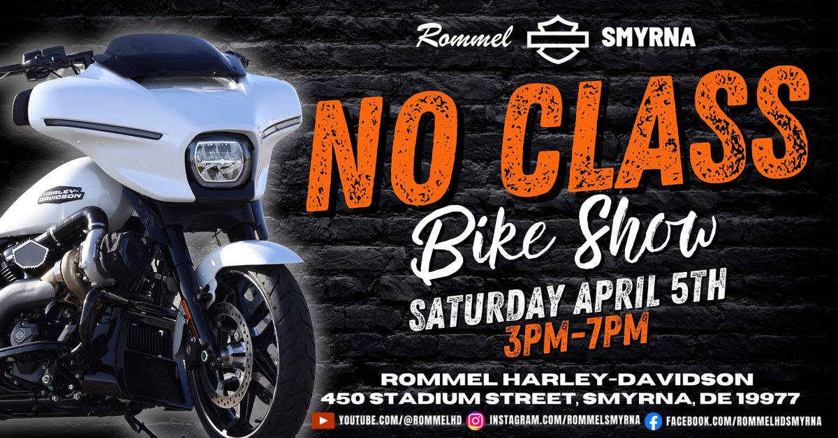 First Annual NO CLASS Bike Show @ Rommel HD SMYRNA