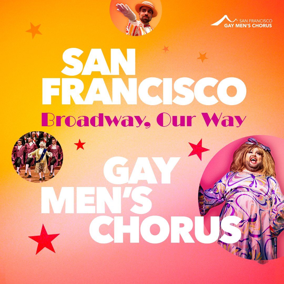 San Francisco Gay Mens Chorus at Curran Theatre