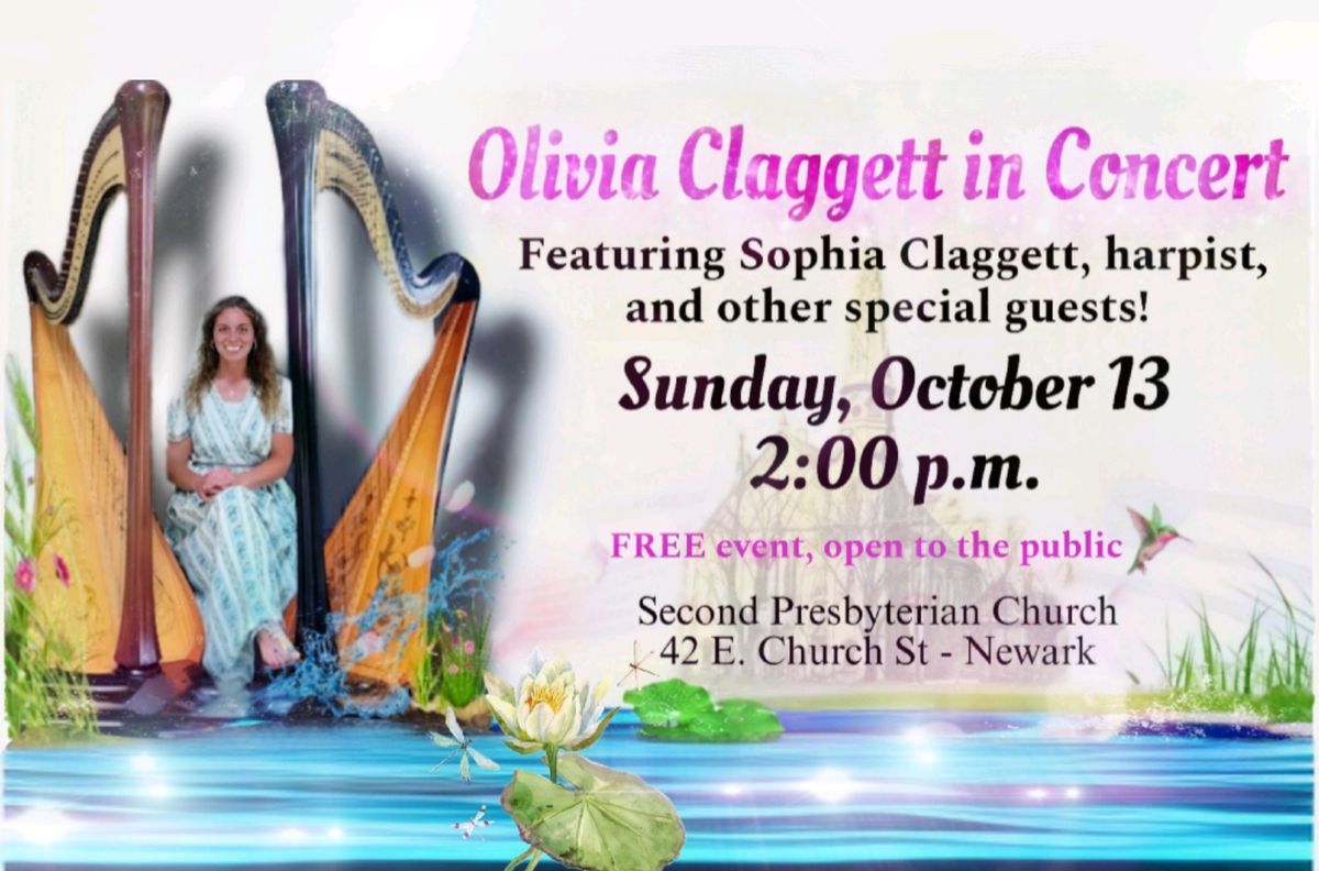 Olivia Claggett in Concert!