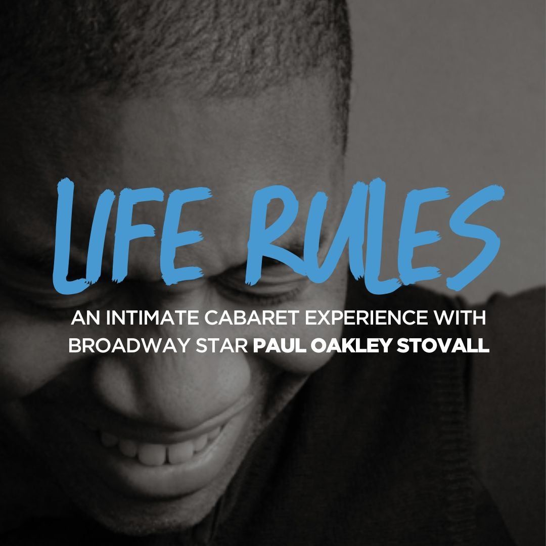 Paul Oakley Stovall - Life Rules at Stage Door Theater at Blumenthal Performing Arts Center