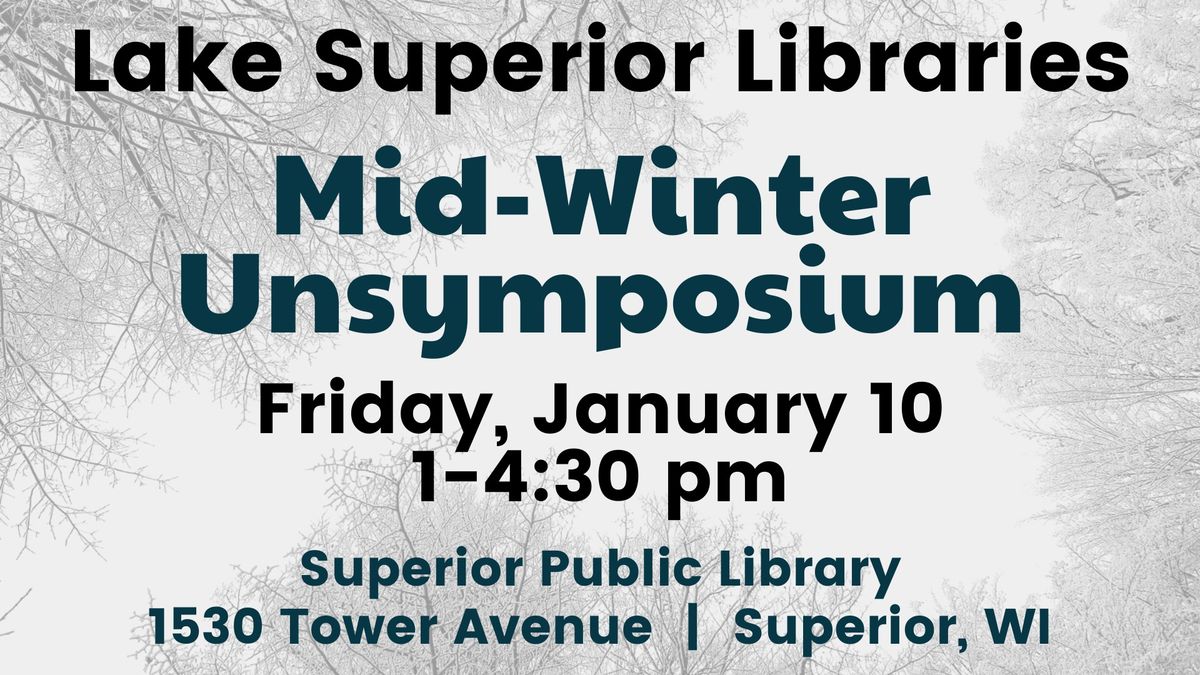 Mid-Winter Unsymposium